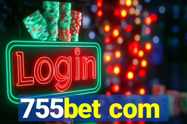 755bet com